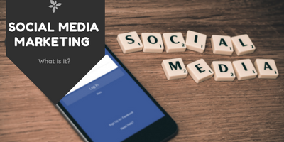 What is Social Media Marketing?