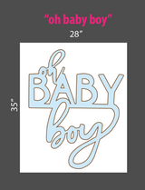"Oh Baby Boy", "Oh Baby Girl", "Boy or Girl" Sign | Baby Shower Decoration | Birthday Decoration