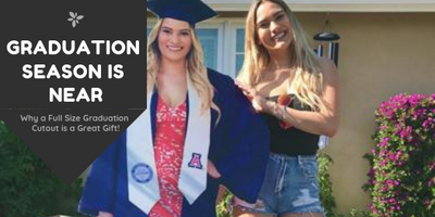 Why a Full-Sized Graduation Cutout is the Best Graduation Gift